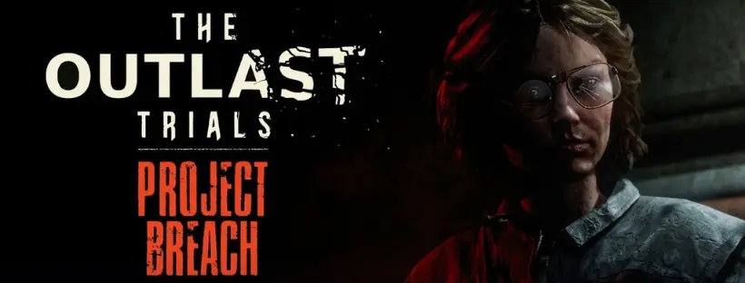 Outlast-1 Atualização Project Breach Chega a The Outlast Trials!